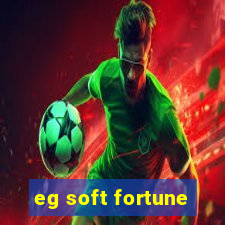 eg soft fortune